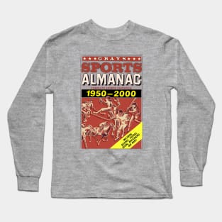 Sports Almanac Long Sleeve T-Shirt